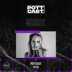 Pottcast #216 - Vishy (SYNTARA 2025 - Live cut)