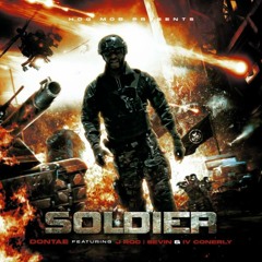 Dontae "Soldier" ft. J Roc, Sevin, IV Conerly & Hog Mob