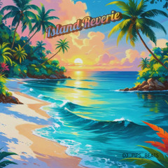 Island Reverie