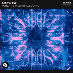 ManyFew - Power (feat. Jenny Adesanya)