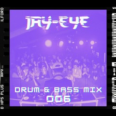 Drum & Bass Mix 006
