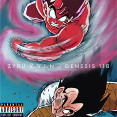 Genesis 11B w/ V.I.N (prod. Ty David)