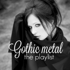 Gothic Metal & Symphonic Metal