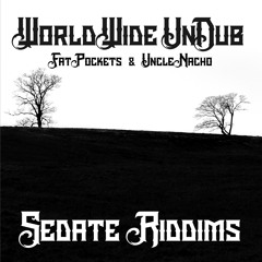 Sedate Riddims (feat. Fat Pockets & Uncle Nacho)