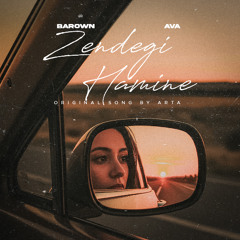 Zendegi Hamine - Barown X AVA