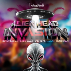 Alien Head Invasion/Alien Head Riddim Mashup @DjWickedness