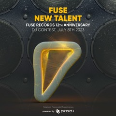 Fuse Records: New Talent - Mix by DJ MT Field