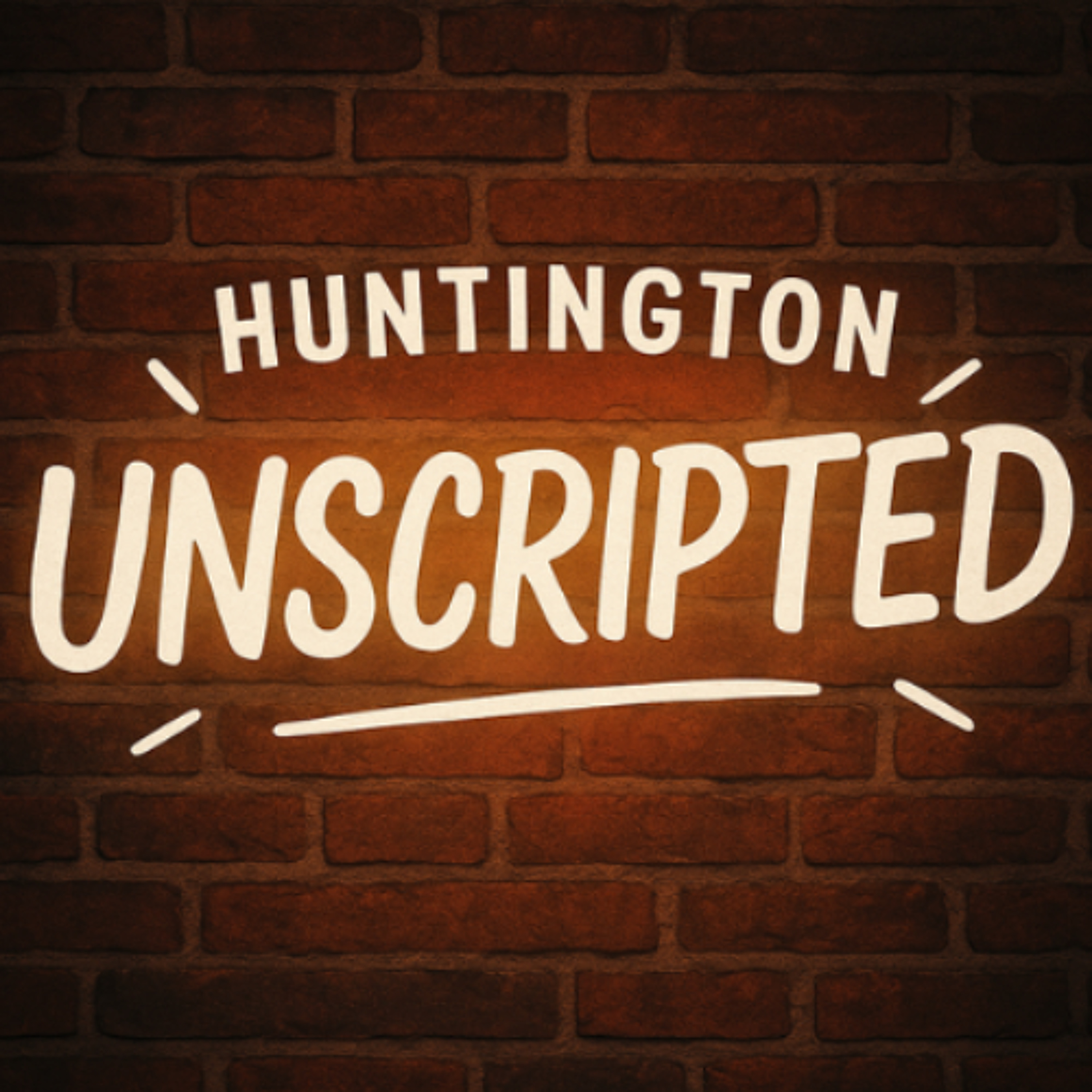 Huntington Unscripted - Valley of the Shadow 2-6-26