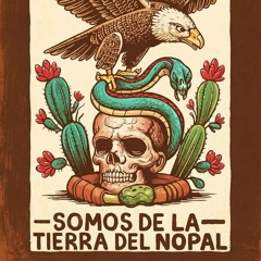 Tierra Del Nopal
