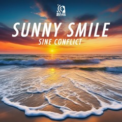 Sine Conflict - Sunny Smile (FREE DOWNLOAD)