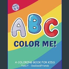 PDF/READ 📖 Coloring Book for Kids: color and learn the Animals, Birds, Shapes, Fruits, Vegetables,
