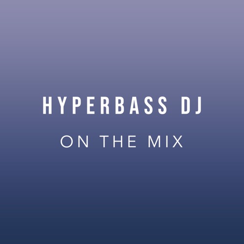 DJ Set Hyperbass Dj