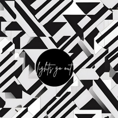#PURE_CHAOS - LIGHTS GO OUT