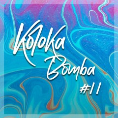 Koloka Bomba #11 Lasko & Camilo Morales