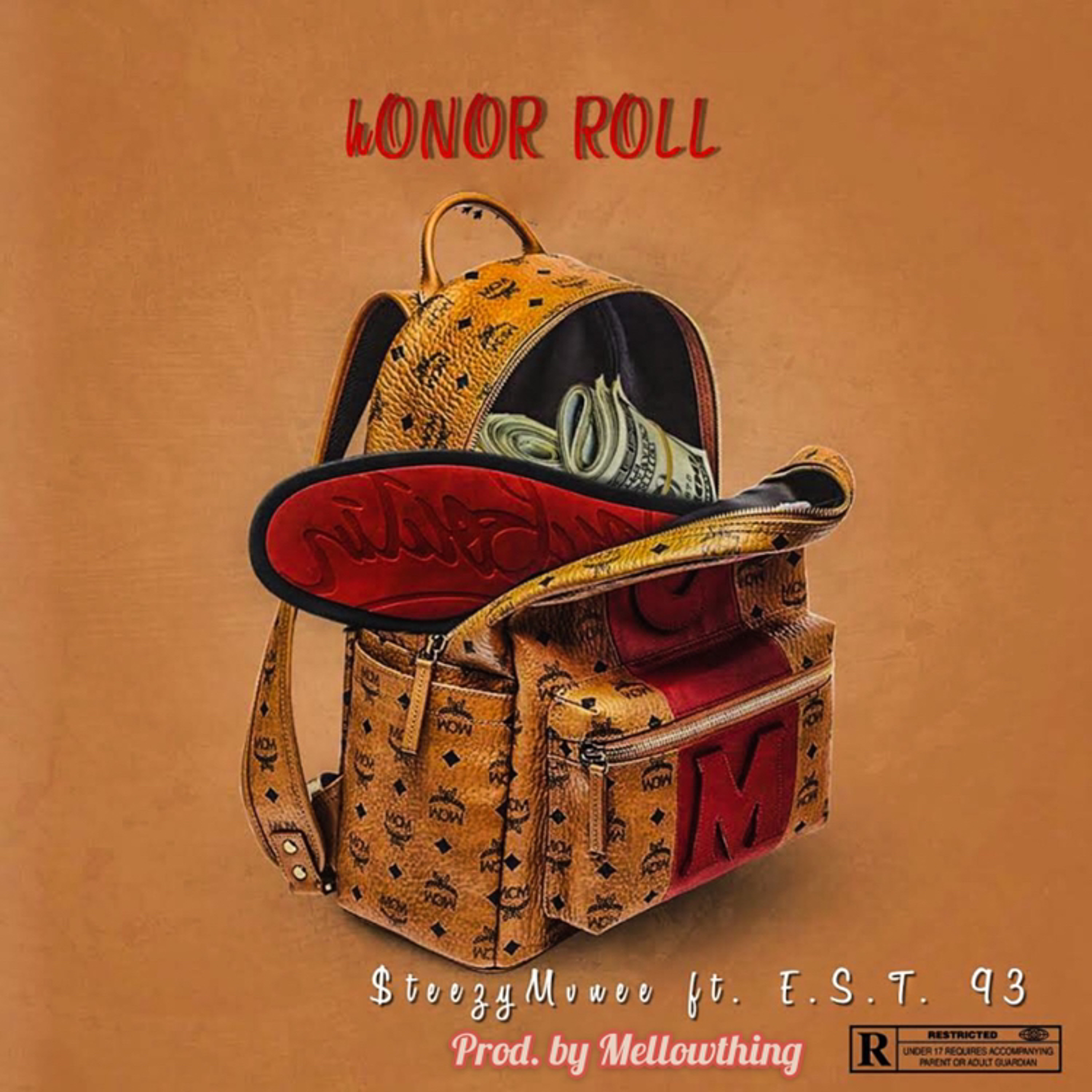 HONOR ROLL feat. $teezymvnee (prod. Mellow Thing)