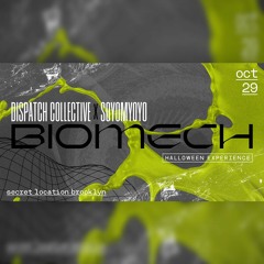 Biomech NYC Live Oct-29-2022 [Halloween Experience]