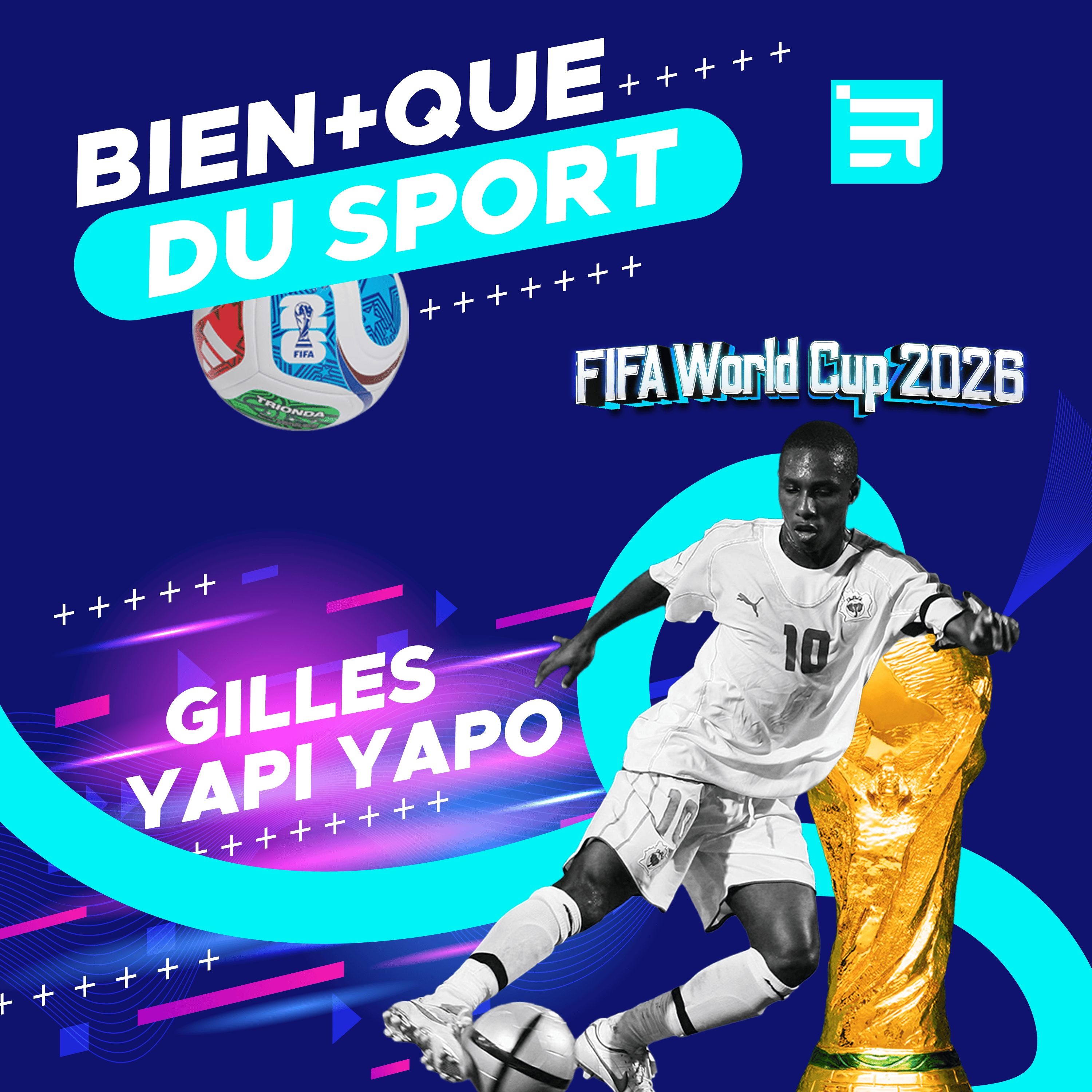 Bien + que du sport - La face cachée du foot ! Podcast du 19/06 episode artwork