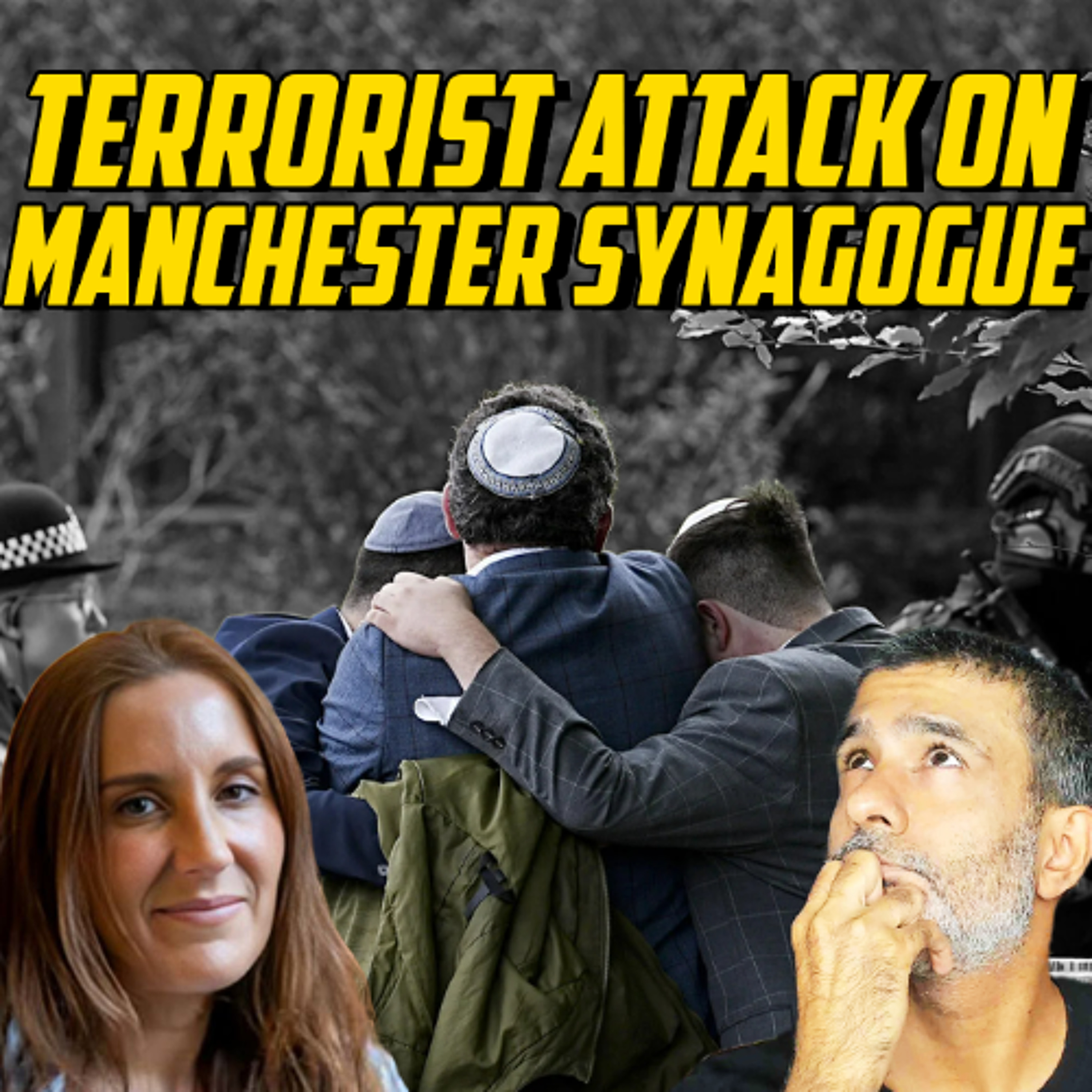 Manchester Synagogue Attack: Life Post October 7th For Western Jews