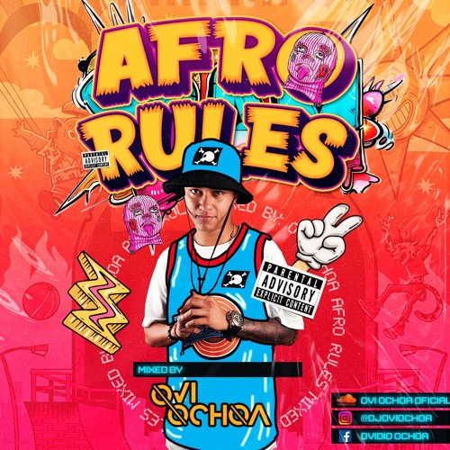 AFRO RULES Mixed By Ovi Ochoa