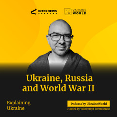 Ukraine, Russia, and World War II