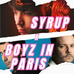 SYRUP X BOYZ IN PARIS - DJ ALPY