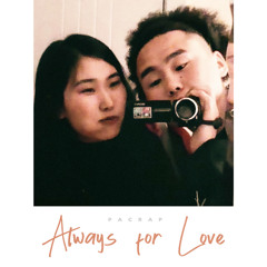 Always for Love (feat. Uunaa)