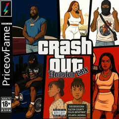 Crash Out (Houston RMX)