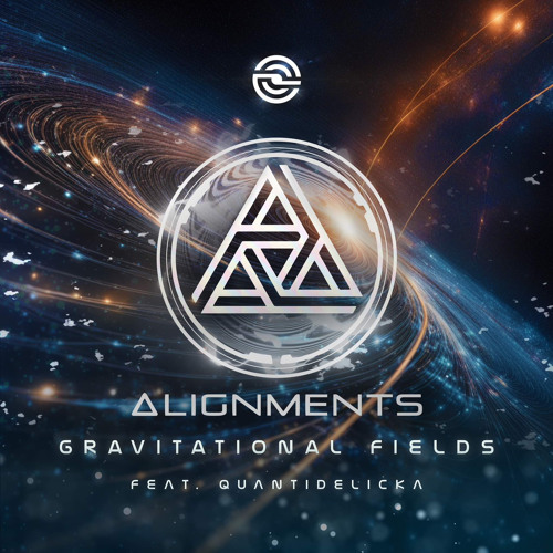 Alignments - Gravitational Fields Ft. Quantidelicka (Original Mix)