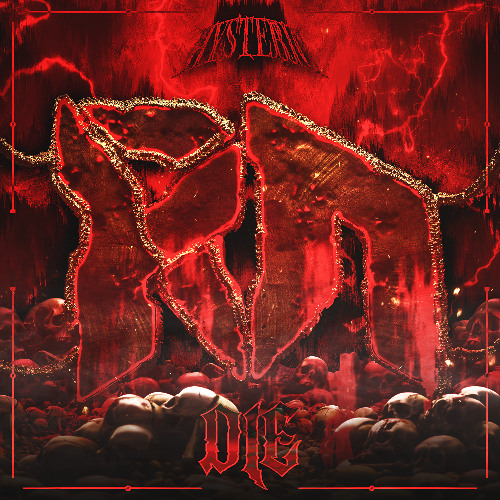 Hysteric - Die
