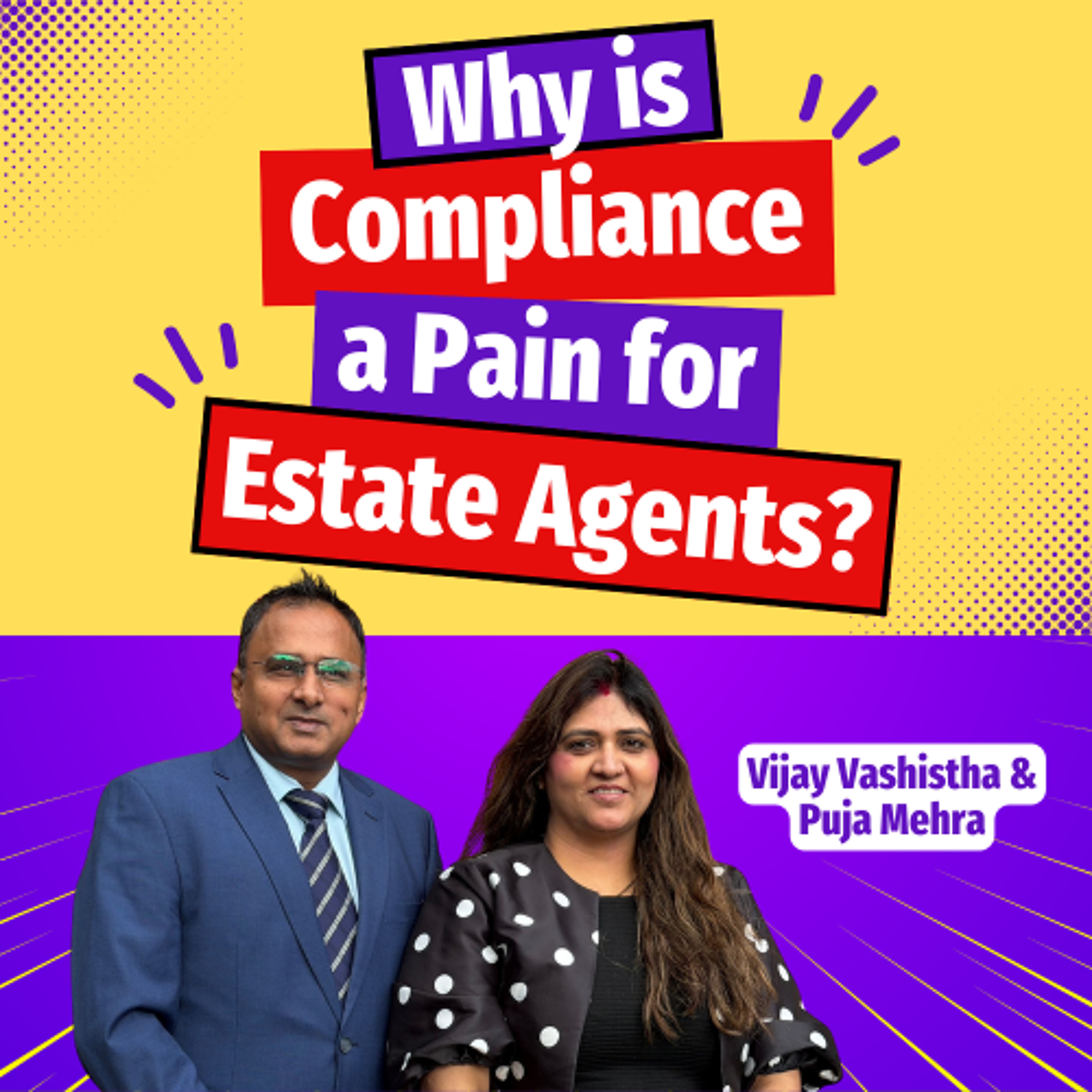 Why is Compliance a Pain for Estate Agents? - Ep. 2513 episode artwork