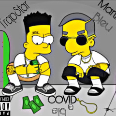 Covid-19(Ft. Martin Bleu)