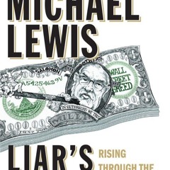 pdf liar's poker (25th anniversary edition): rising through the wreckage o
