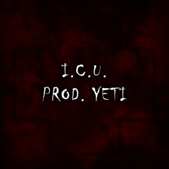 "ICU" - Scream Rap / Horrorcore Rap Beat (Prod. Yeti)