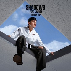 John Summit - Shadows (feat. LAVINIA) [Tarrow Flip]