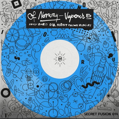 PREMIERE: Of Norway - Vapour (Original Mix) [Secret Fusion]