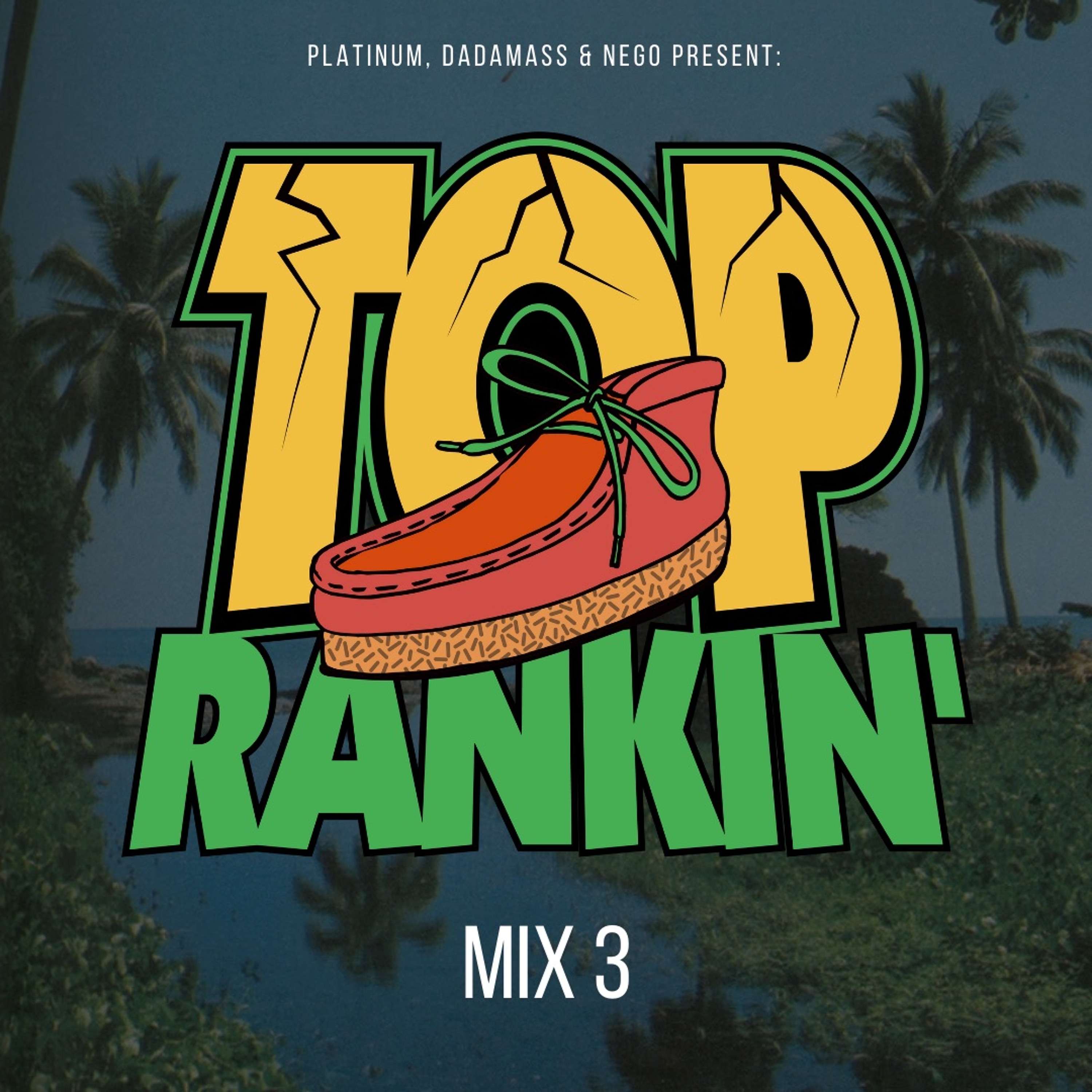 TOP RANKIN' MIX VOL. 3 episode artwork