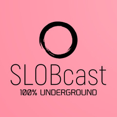 SLOBcast Ep304