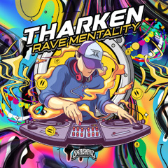 Tharken - Rave Mentality
