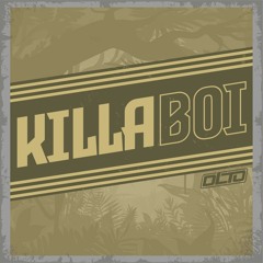 Killa Boi - Free Download