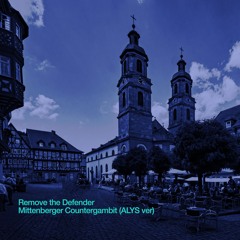 Remove the Defender - Mittenberger Countergambit (ALYS DS VER) 〖Legator Artist Signature LM-9〗