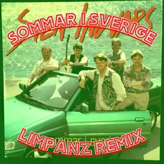 Sven Ingvars - Sommar I Sverige | Limpanz Remix