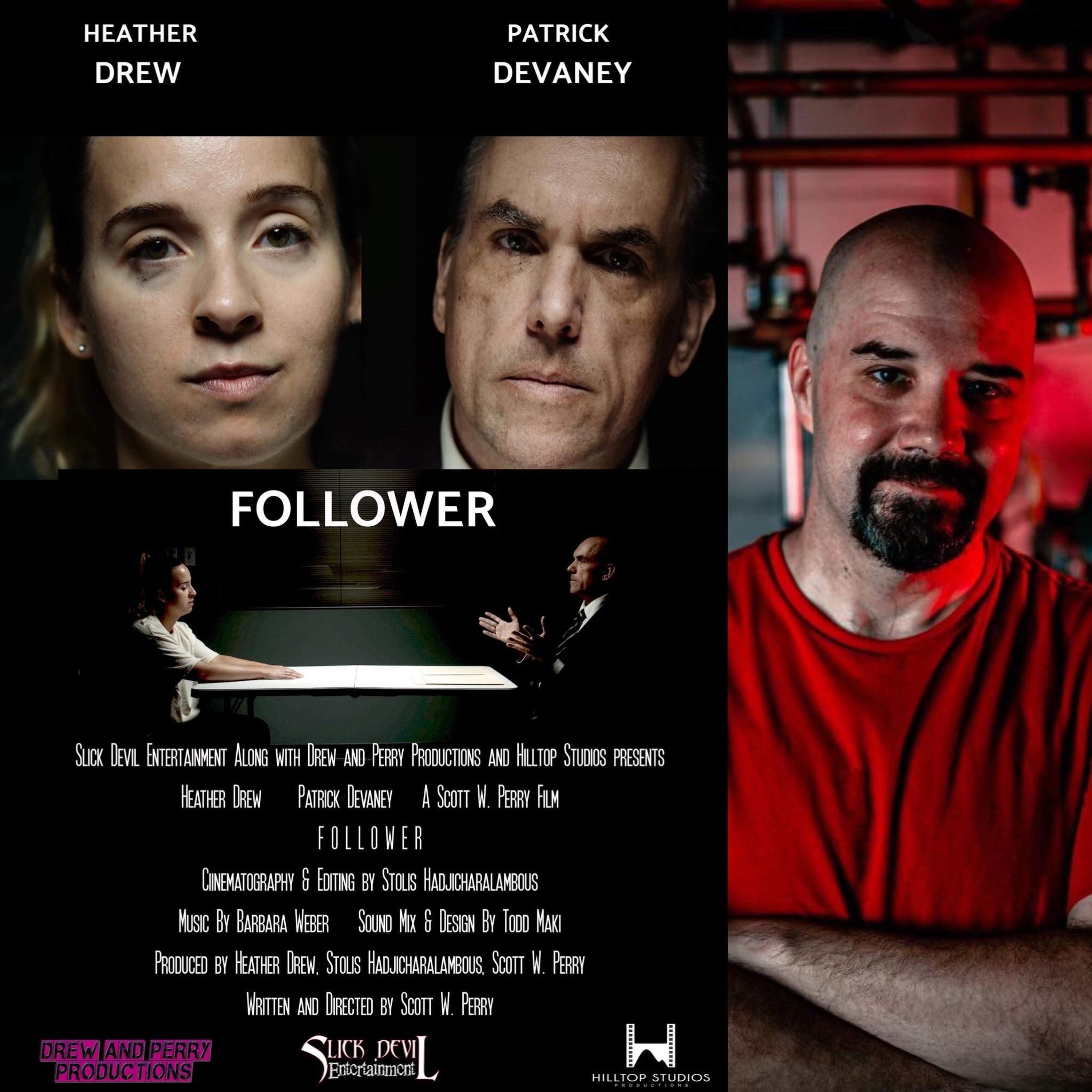 Ep. 455: Filmmaker Scott Perry Talks His New Short Film Thriller 'Follower' episode artwork