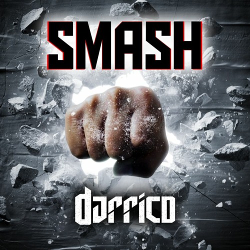 SMASH - Darrico (Instrumental Edit)