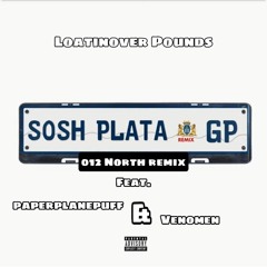Sosh Plata [Remix 2.0] w/paperplanepuff