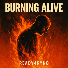 Burning Alive