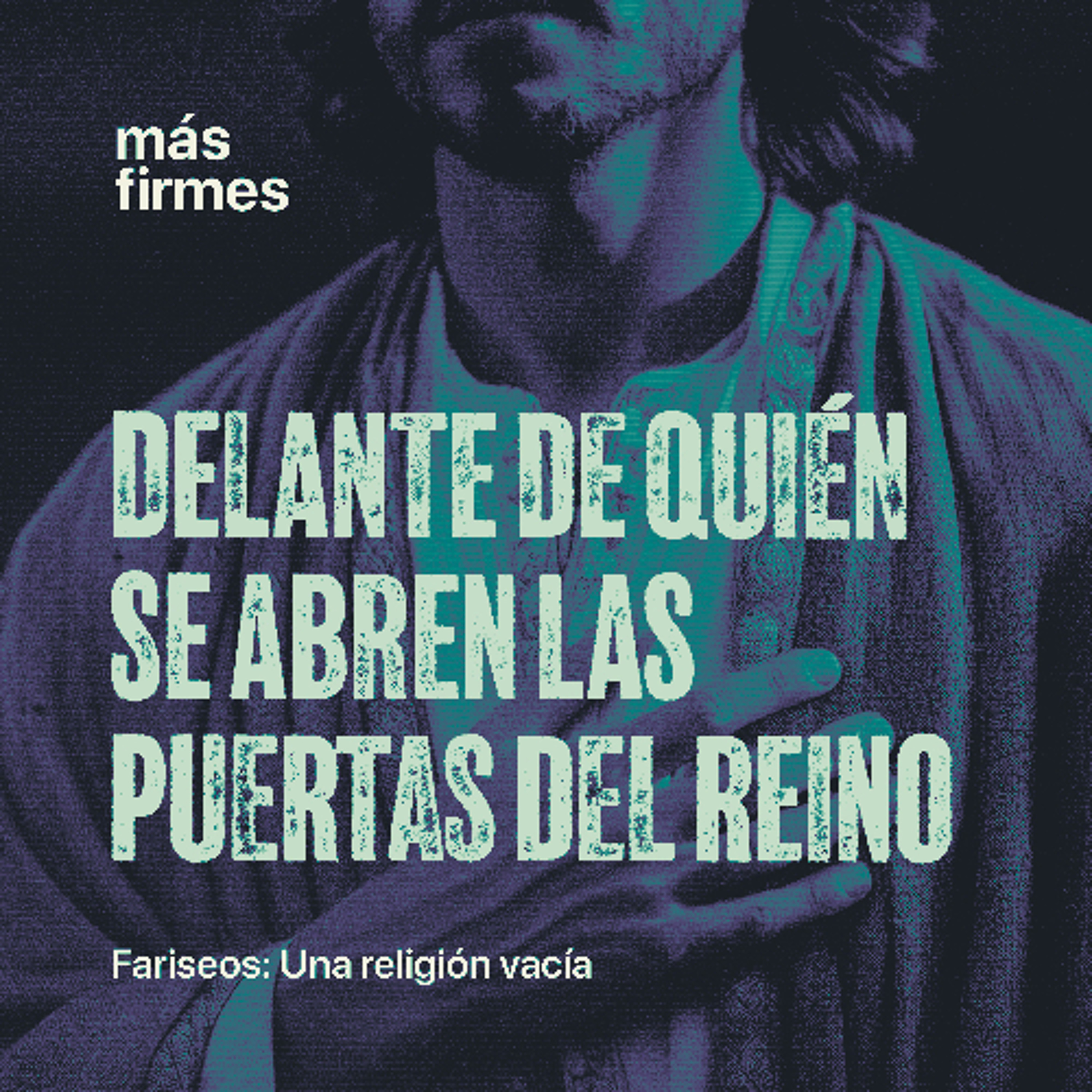 Delante de quién se abren las puertas del reino