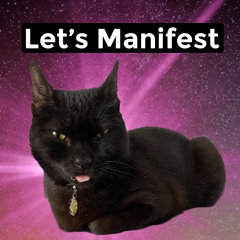 Let's Manifest