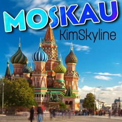 Moskau - KimSkyline (Hardstyle)