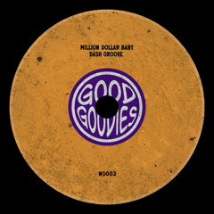 Million Dollar Baby (Dash Groove Remix)