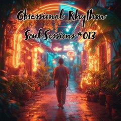 Soul Sessions #013